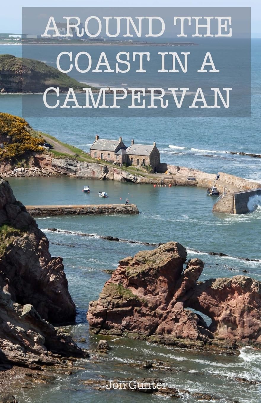 Around The Coast In A Campervan - Gunter, Jon
