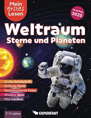 Mein erstes Lesen: Weltraum, Sterne und Planeten: Spannendes Wissen für Erstleser - Mit einfachen Texten, großer Schulschrift, beeindruckenden Fotos und Wissens-Quiz
