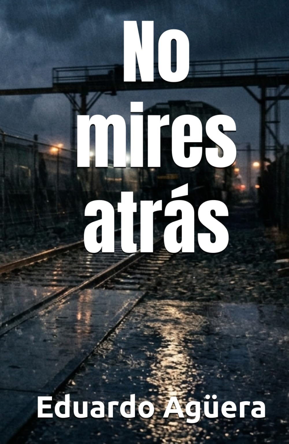 No mires atrás: Thriller tecnológico y de suspense psicológico con toques de acción. (NOVELAS PARA AMANTES DEL TERROR Y EL SUSPENSE)