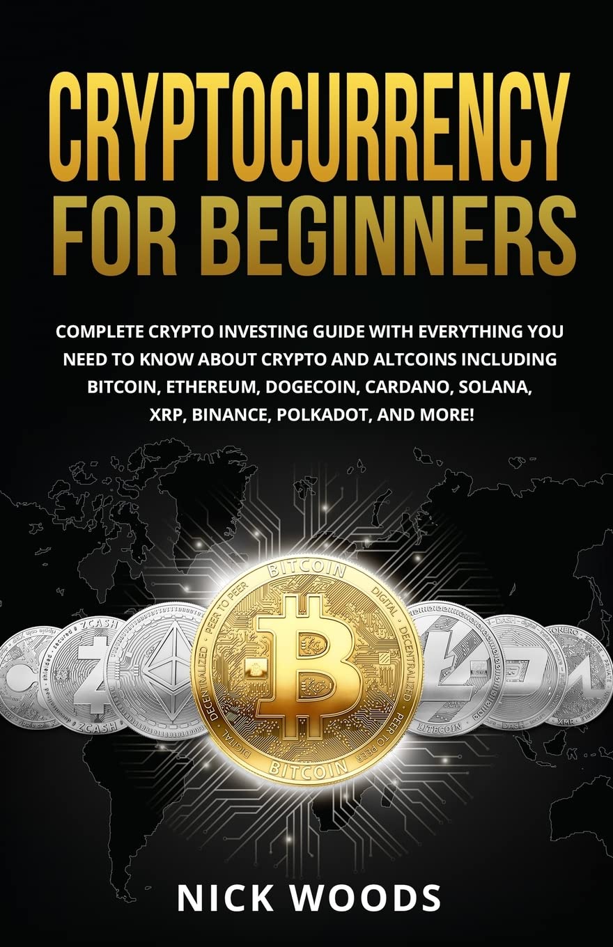 Cryptocurrency For Beginners Complete Crypto Investing Guide With  Everything You | Desertcart INDIA