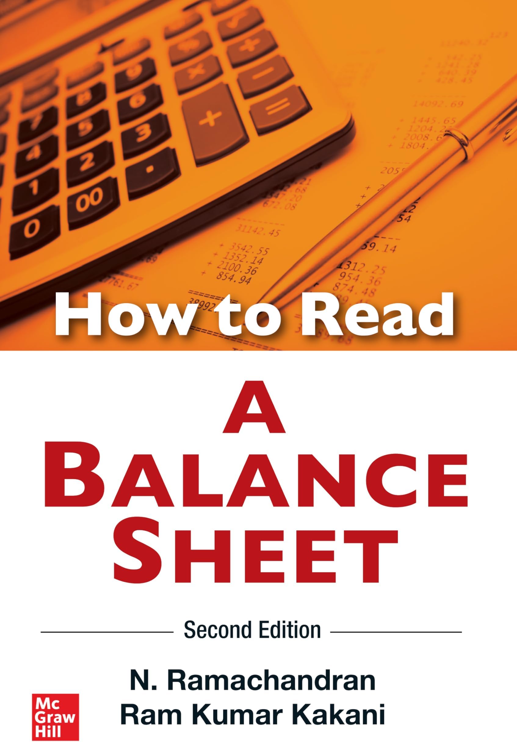 How to Read A BALANCE SHEET | 2nd Edition | Ramachandran & Kakani