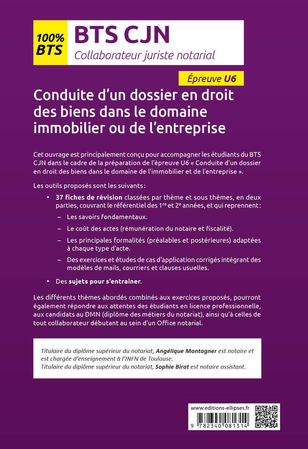 BTS CJN Collaborateur juriste notarial U6: Conduite d'un dossier en droit des biens dans le domaine immobilier ou de l'entreprise