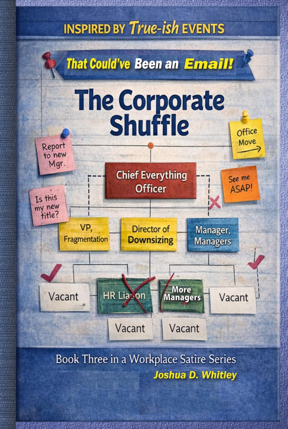 The Corporate Shuffle (That Could've Been an Email!)      Hardcover – April 2, 2026