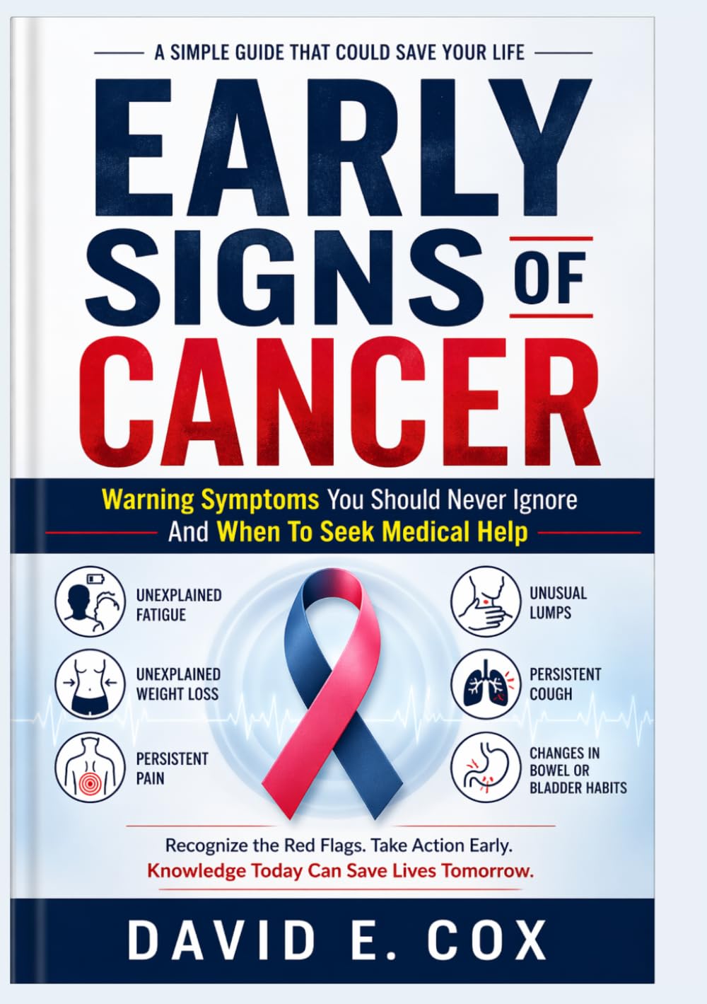 EARLY SIGNS OF CANCER: Warning Symptoms You Should Never Ignore And When To Seek Medical Help