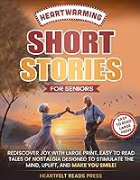 Vista 1 de Heartwarming Short Stories For Seniors Large Print, Easy to Read, Uplifting Tales to Stimulate the Mind, and Make You Smile