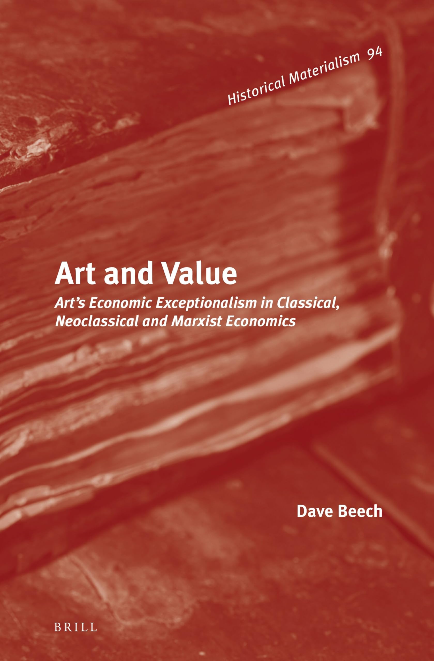 Art and Value Art's Economic Exceptionalism Book