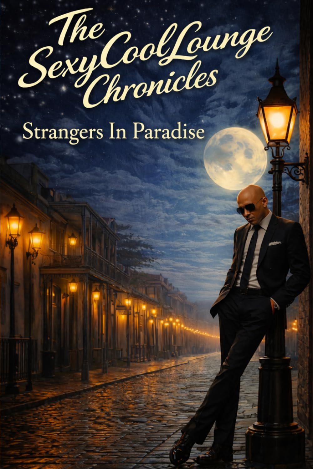 Strangers in Paradise (The SexyCoolLounge Chronicles)