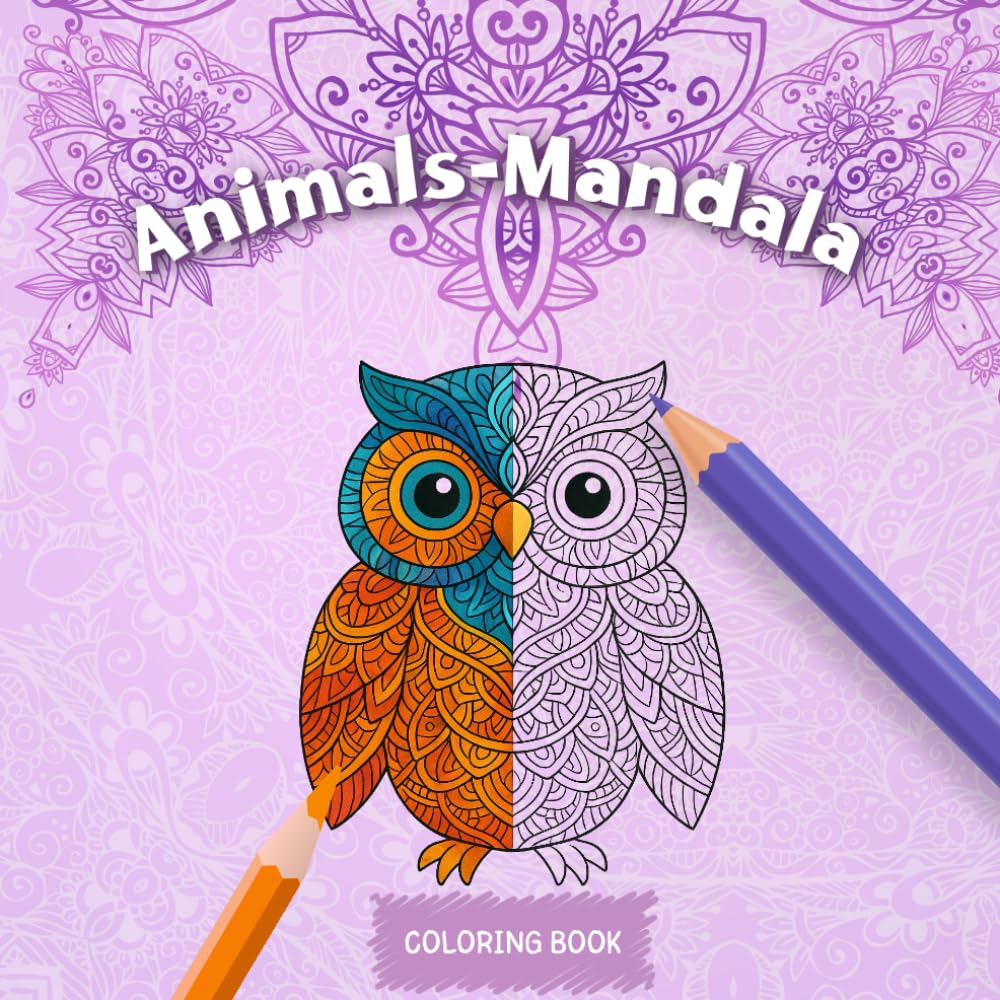 Animals-Mandala. Coloring Book. Relax,inspiration,creation..: Relajación,concentración y creación.Libro de colorear para adultos, adolescentes y niños. (Mandalas, relajación y creatividad)