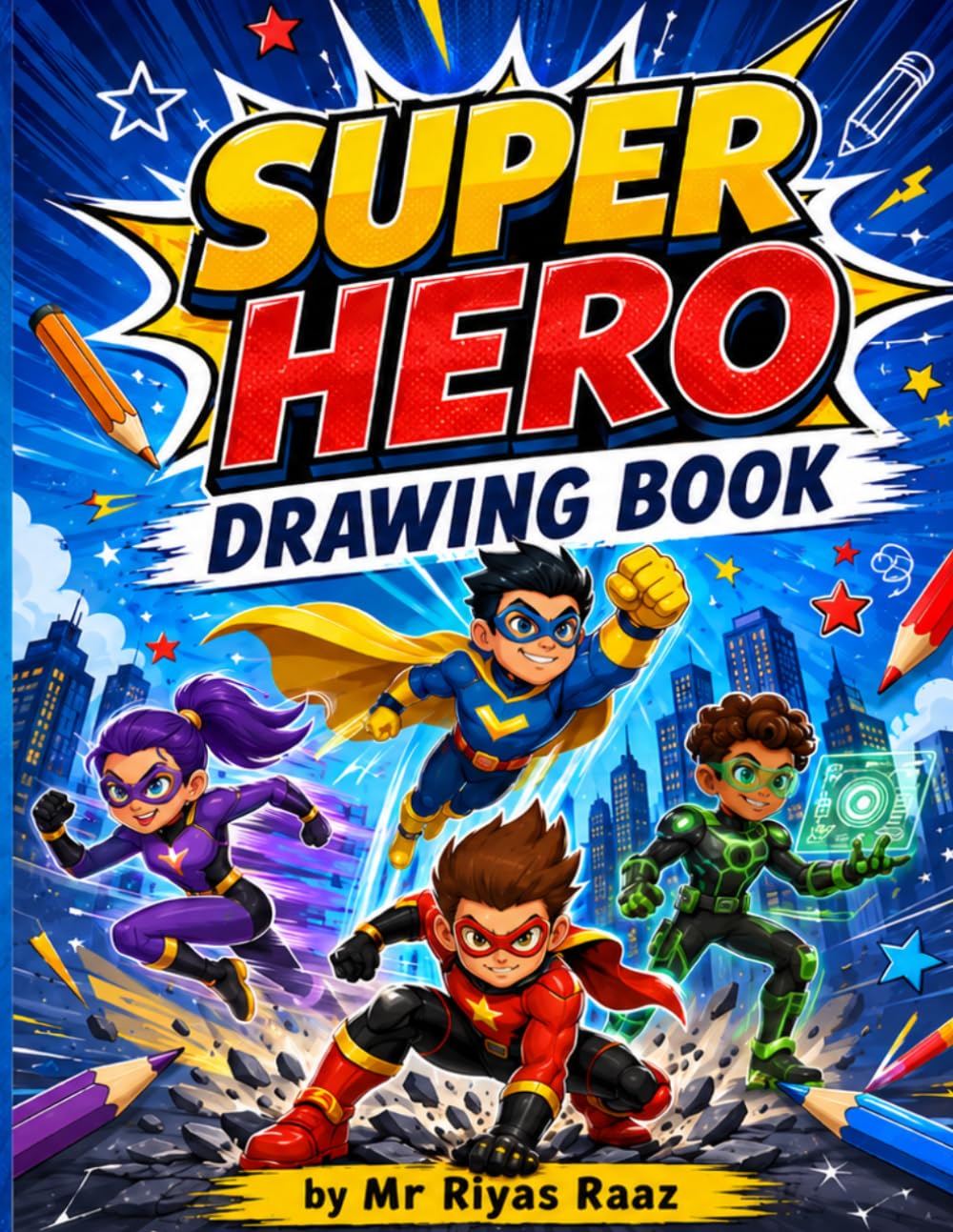 SUPER HERO DRAWING BOOK