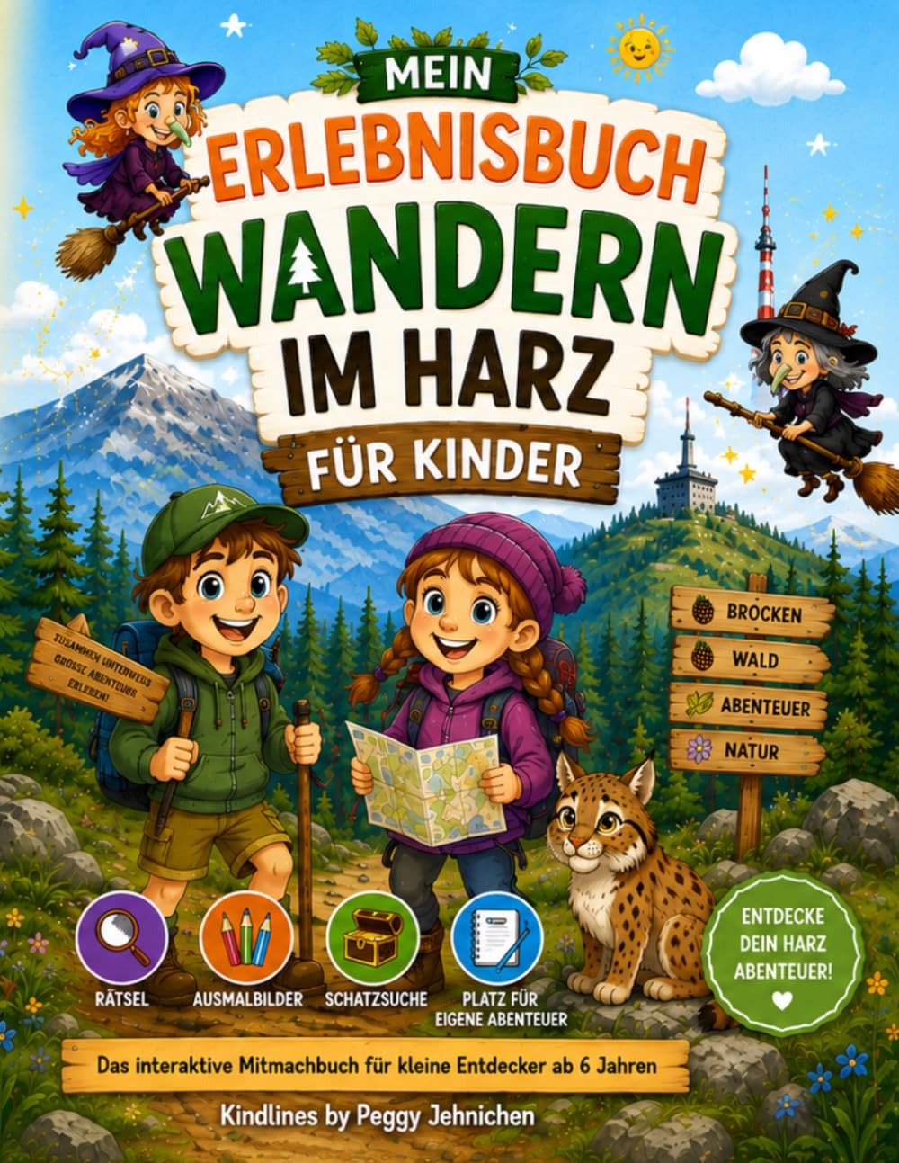 Mein Erlebnisbuch:Wandern im Harz für Kinder: Das interaktive Mitmachbuch mit Rätseln, Ausmalbildern, Schatzsuche & Platz für eigne Abenteuer- Für kleine Entdecker ab 6 Jahren