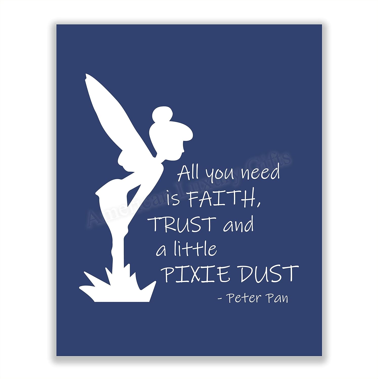 Faith Trust And Pixie Dust Quote Amazon.com: Peter Pan Quotes-"All You Need Is Faith-Trust-Pixie Dust"-8 X  10" Wall Art Print-Ready To Frame. Typographic Print With Fairy Silhouette  Image. Inspirational Home-Bedroom-Play Room-Nursery Decor! : Handmade  Products