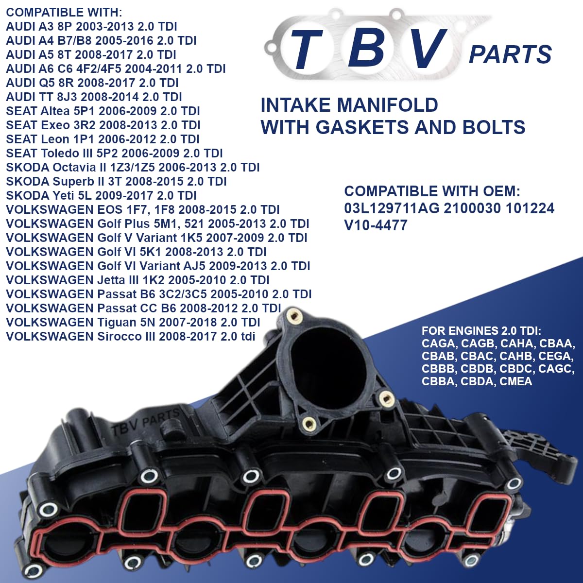 Collettore Di Aspirazione 03L129711AG 2100030 101224 V10-4477 Modulo collettore di aspirazione Compatibile Per A3 A4 A5 A6 Q5 Altea Leon Octavia Superb Yeti 2.0 TDI
