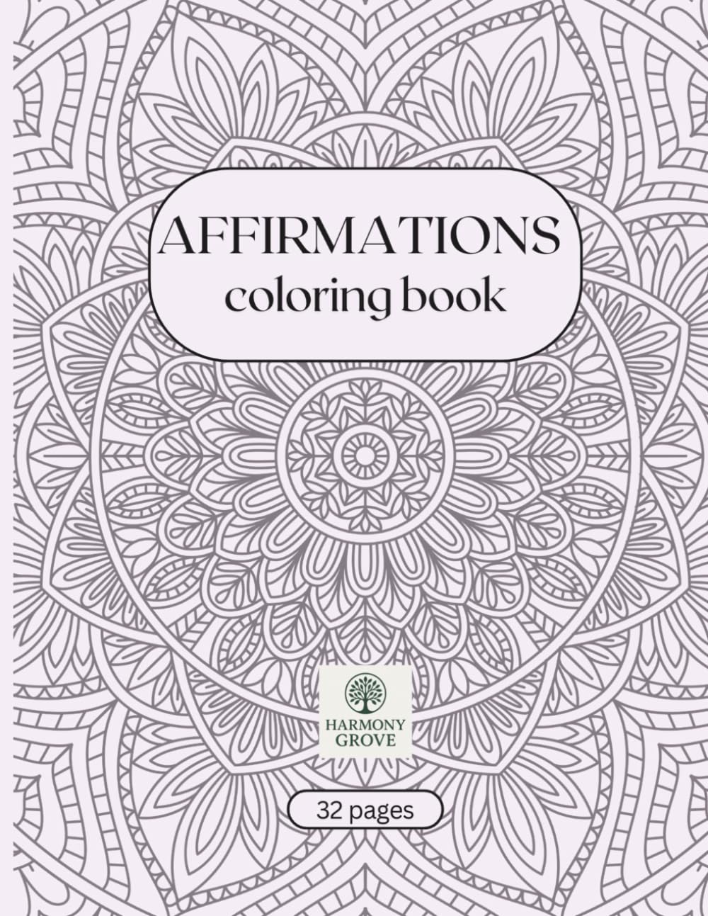Affirmations: Colouring Book