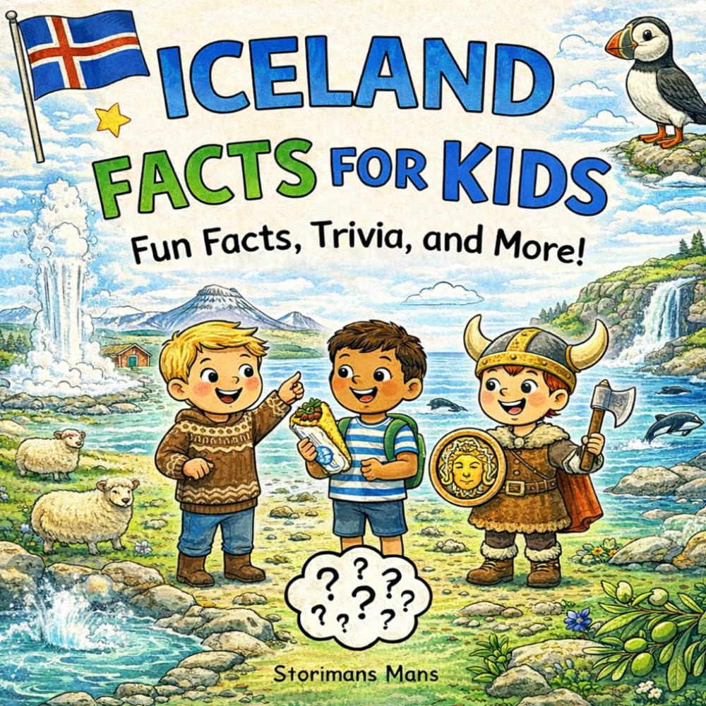 Iceland Facts for Kids 5–10: A Simple Guide about Volcanoes, Glaciers, Puffins, and Icelandic Life