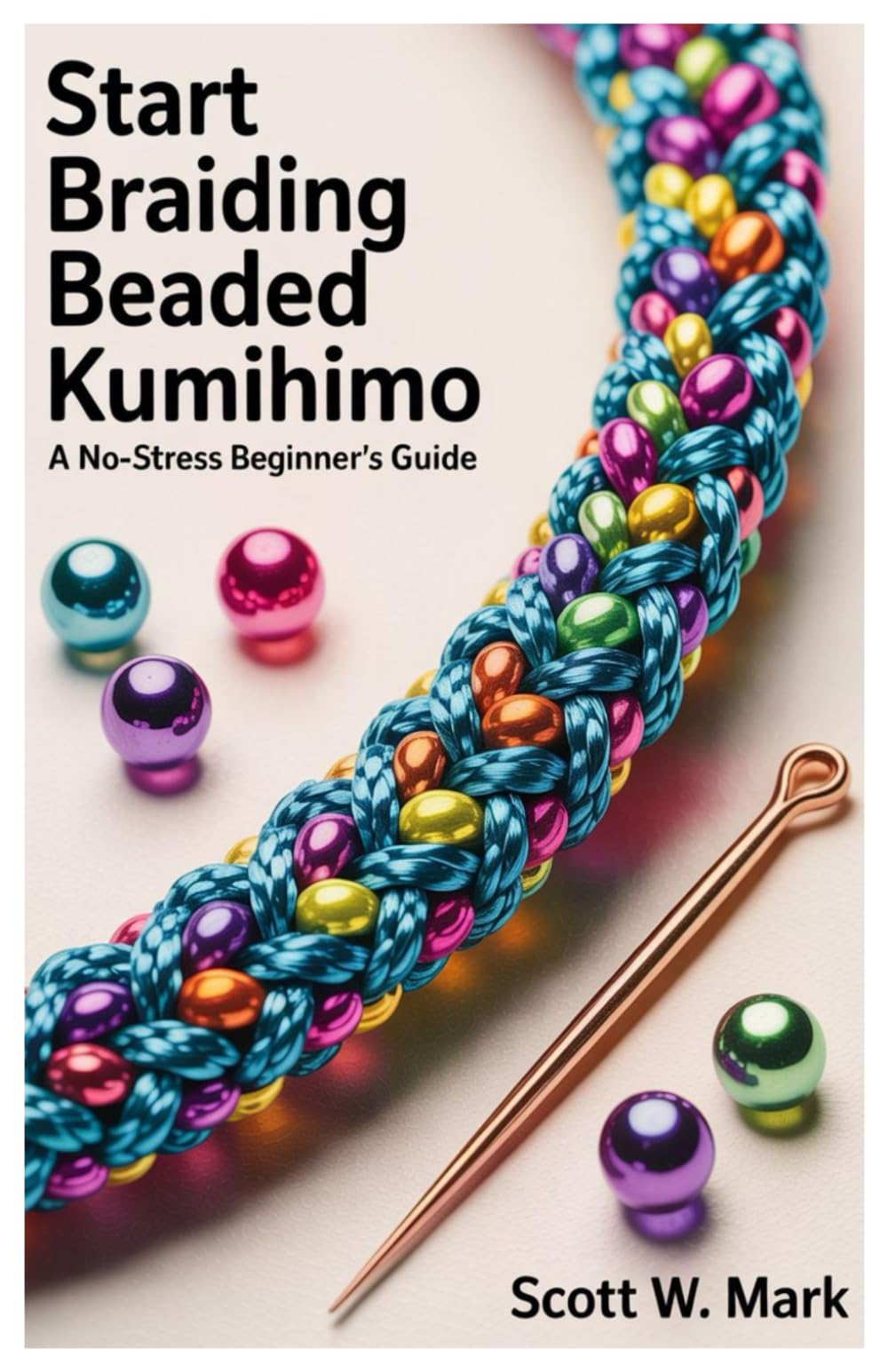 Start Braiding Beaded Kumihimo: A No-Stress Beginner’s Guide