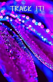 TRACK IT!: 31 Day Food Tracker and Activity Journal (5.5 x 8.5 Water Beads on Leaf in Blue Purple and Magenta) (Small Steps Journal)