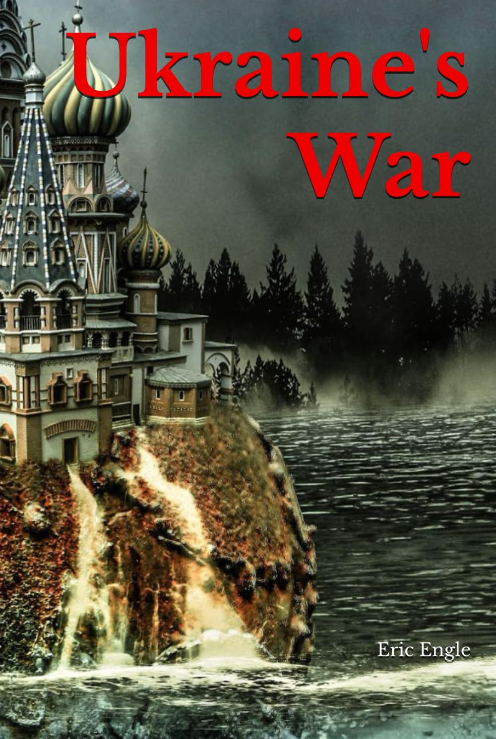 Ukraine's War: Strategies & Tactics for Victory