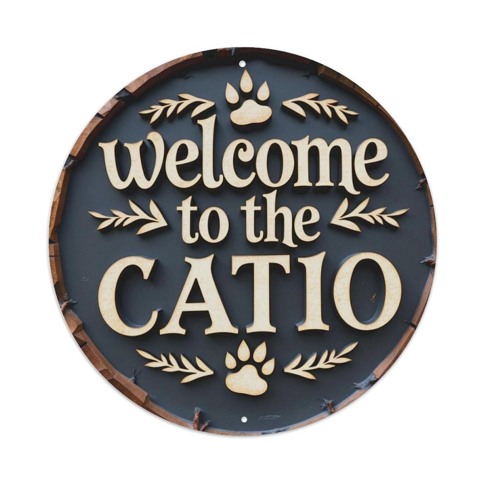 Welcome To The Catio Metal Tin Sign