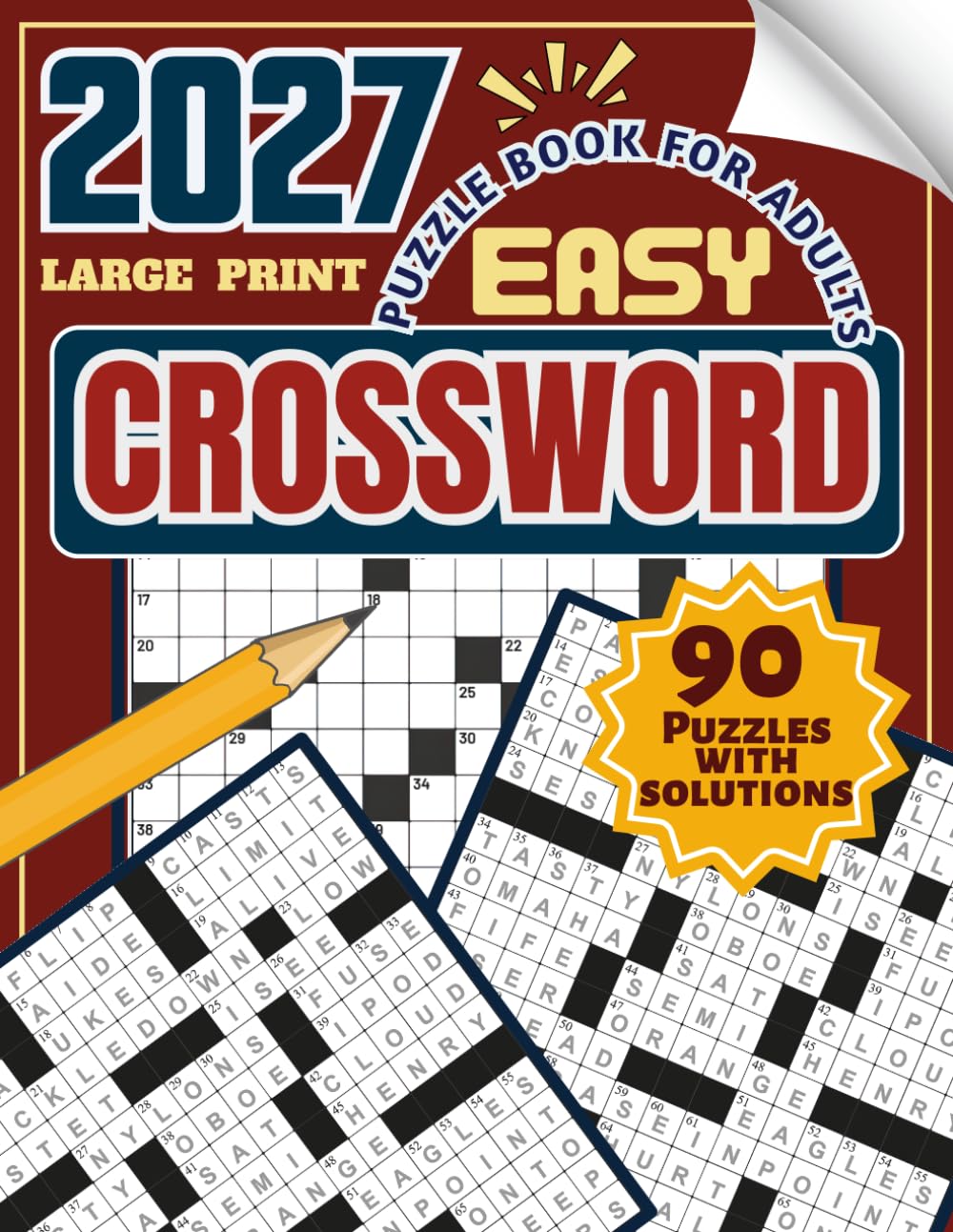 Easy Crossword Puzzle Book for Adults: Large Print Easy Level Crossword Puzzles for Adults & Seniors – 90 Puzzles with Solutions