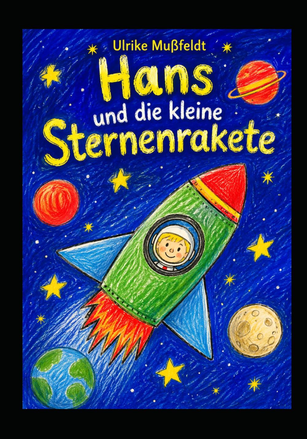 Hans und die kleine Sternenrakete
