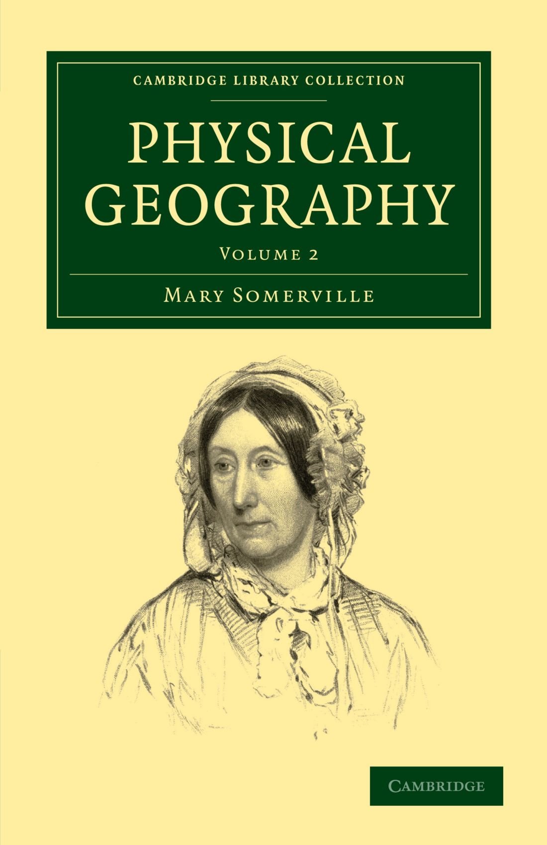 Physical Geography: Volume 2 (Cambridge Library Collection - Earth Science)