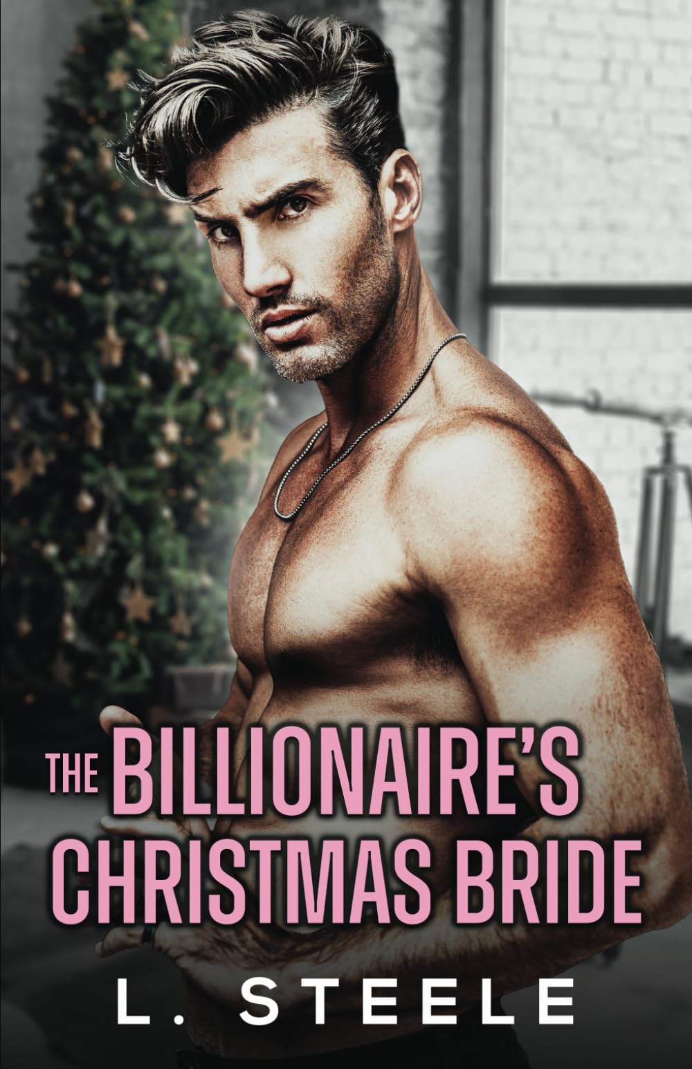 The Billionaire's Christmas Bride: A holiday Christmas romance: 3 (Big Bad Billionaires)