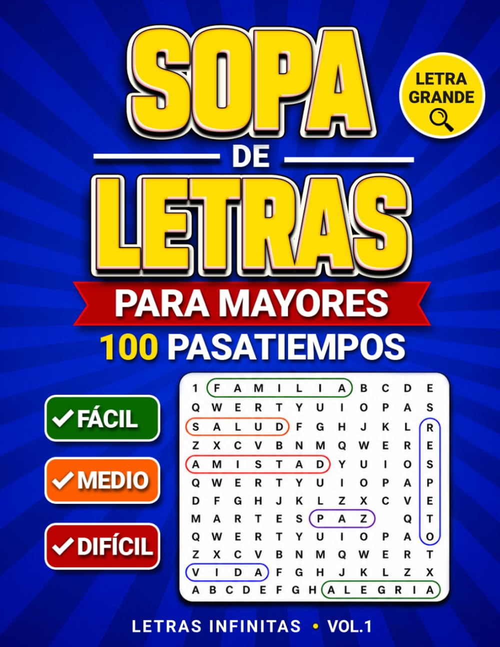 Sopa de Letras para Mayores: 100 Pasatiempos Adultos con Letra Grande para Estimular la Mente y 3 Niveles de Dificultad con Soluciones (Regalos para Personas Mayores)