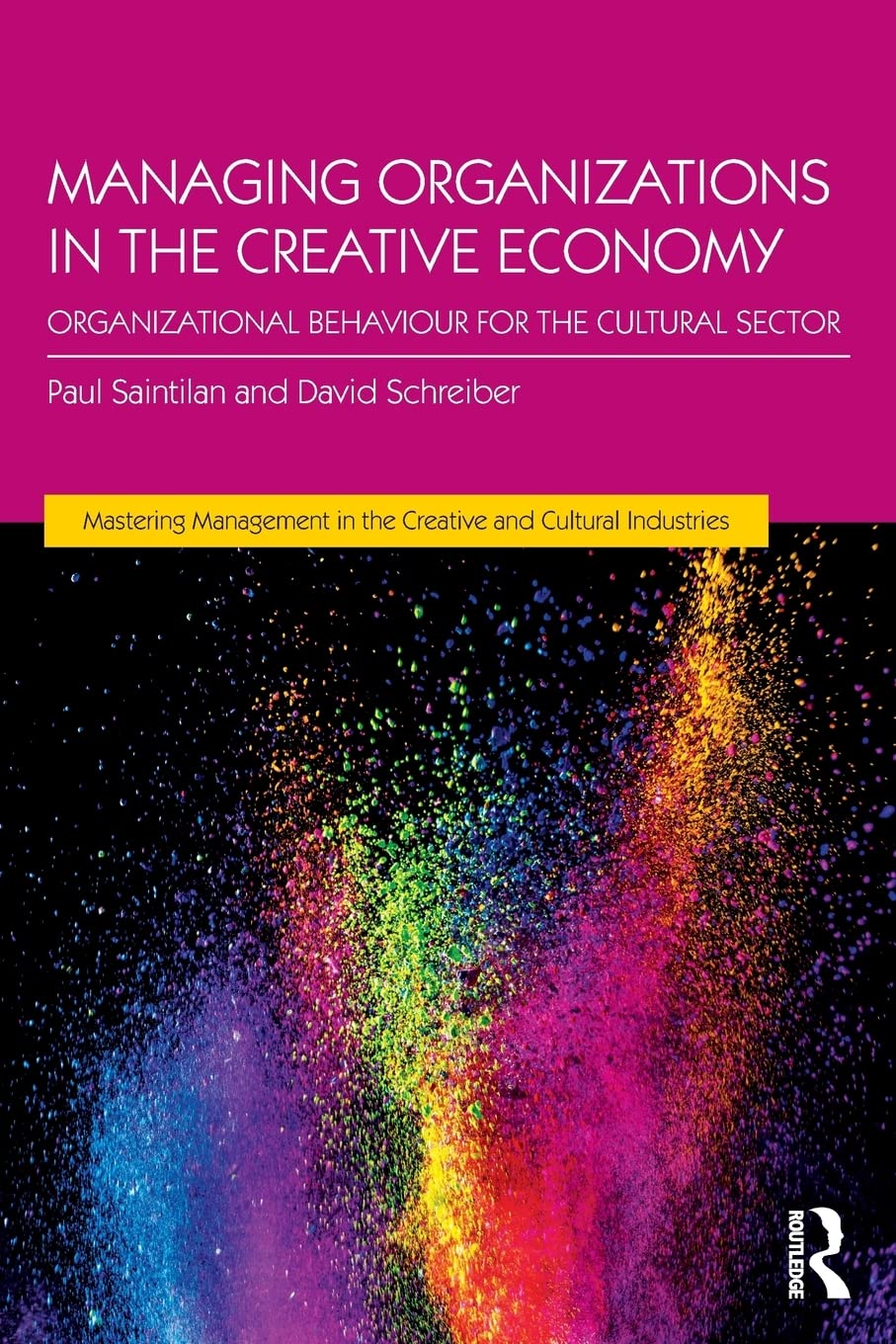Managing Organizations in the Creative Economy livre sur le management culturel