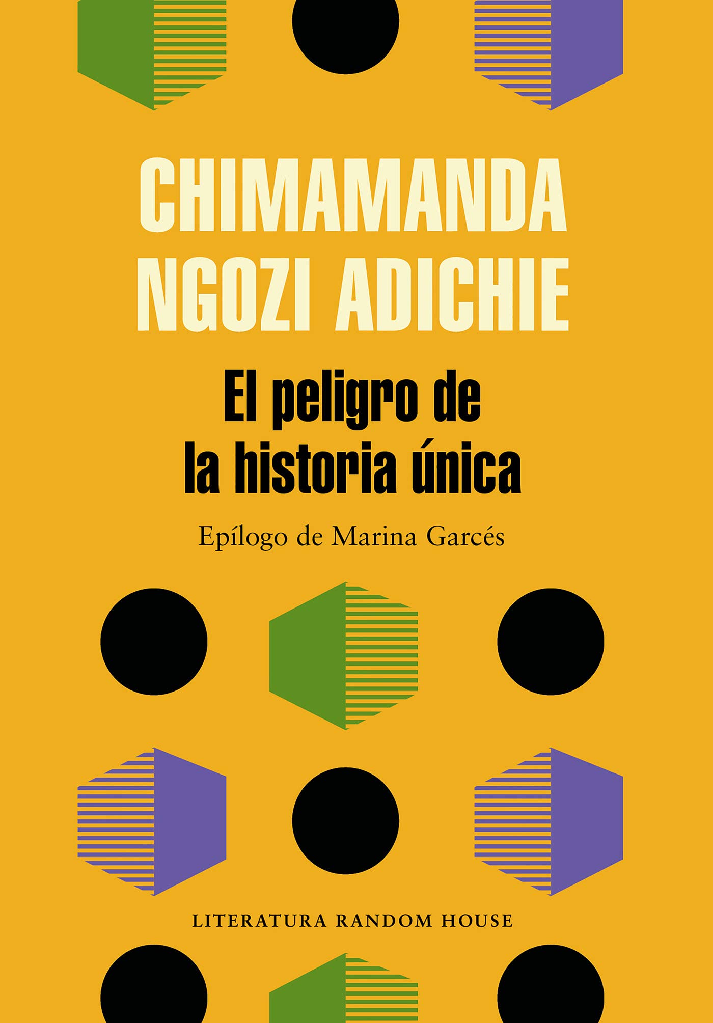 El peligro de la historia única / The Danger of a Single Story (Spanish Edition)