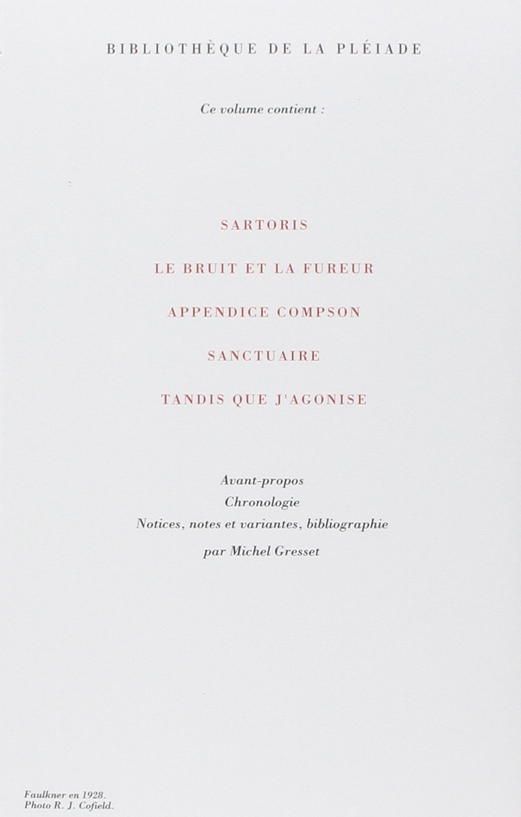 Faulkner : Oeuvres romanesques, tome 1