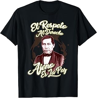 Benito Juarez Mexican Hero Made History In Mexico T-Shirt T-Shirt