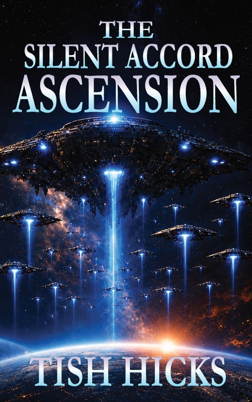 The Silent Accord Ascension: 3 (The Silent Accord Trilogy)