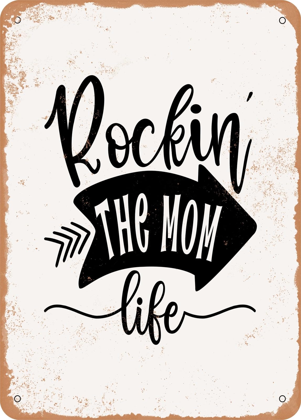 Miaomansenstore Metal Sign - Rockin The Mom Life - Vintage Look Home Decor