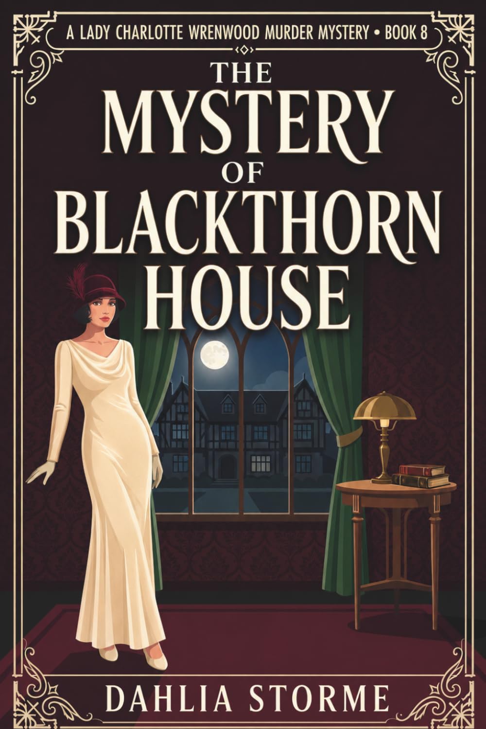 THE MYSTERY OF BLACKTHORN HOUSE: A 1920s Historical Cozy Mystery (Lady Charlotte Wrenwood Murder Mysteries)
