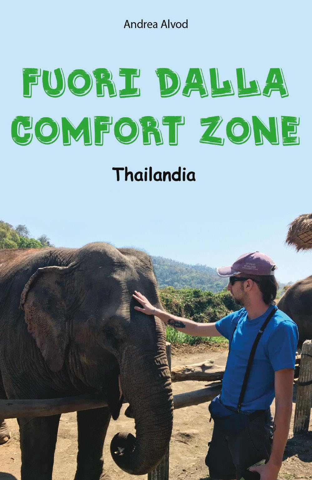 Fuori dalla comfort zone - Thailandia