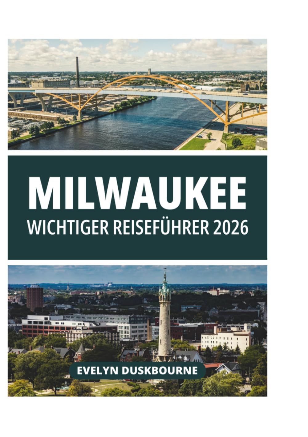 MILWAUKEE WICHTIGER REISEFÜHRER 2026