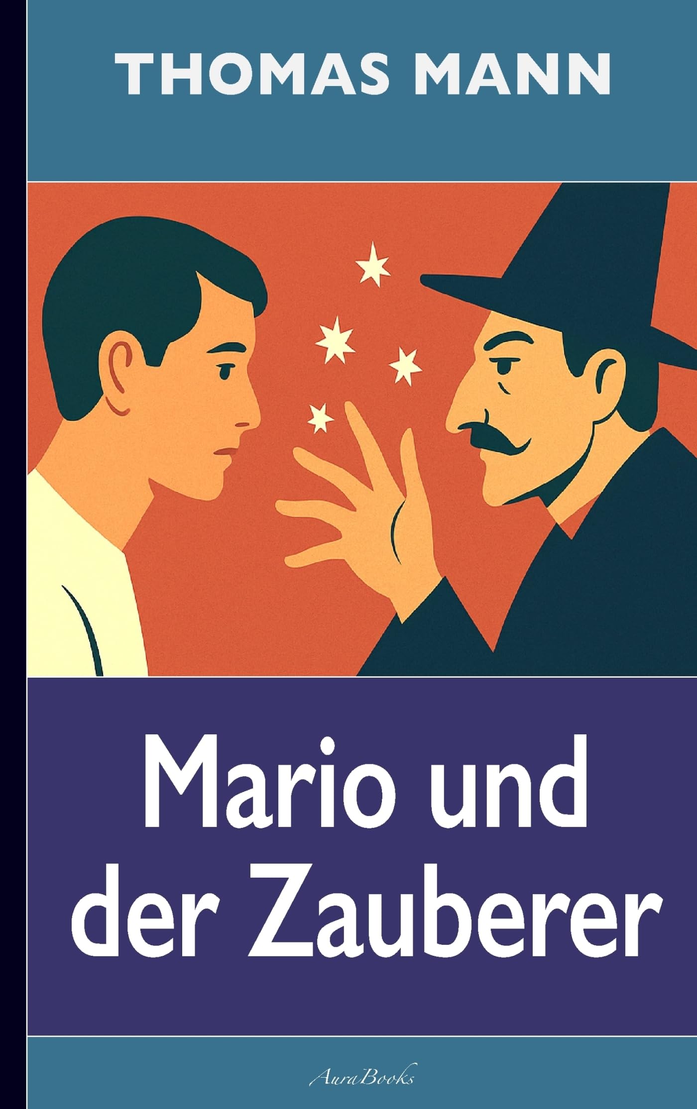 Thomas Mann: Mario und der Zauberer