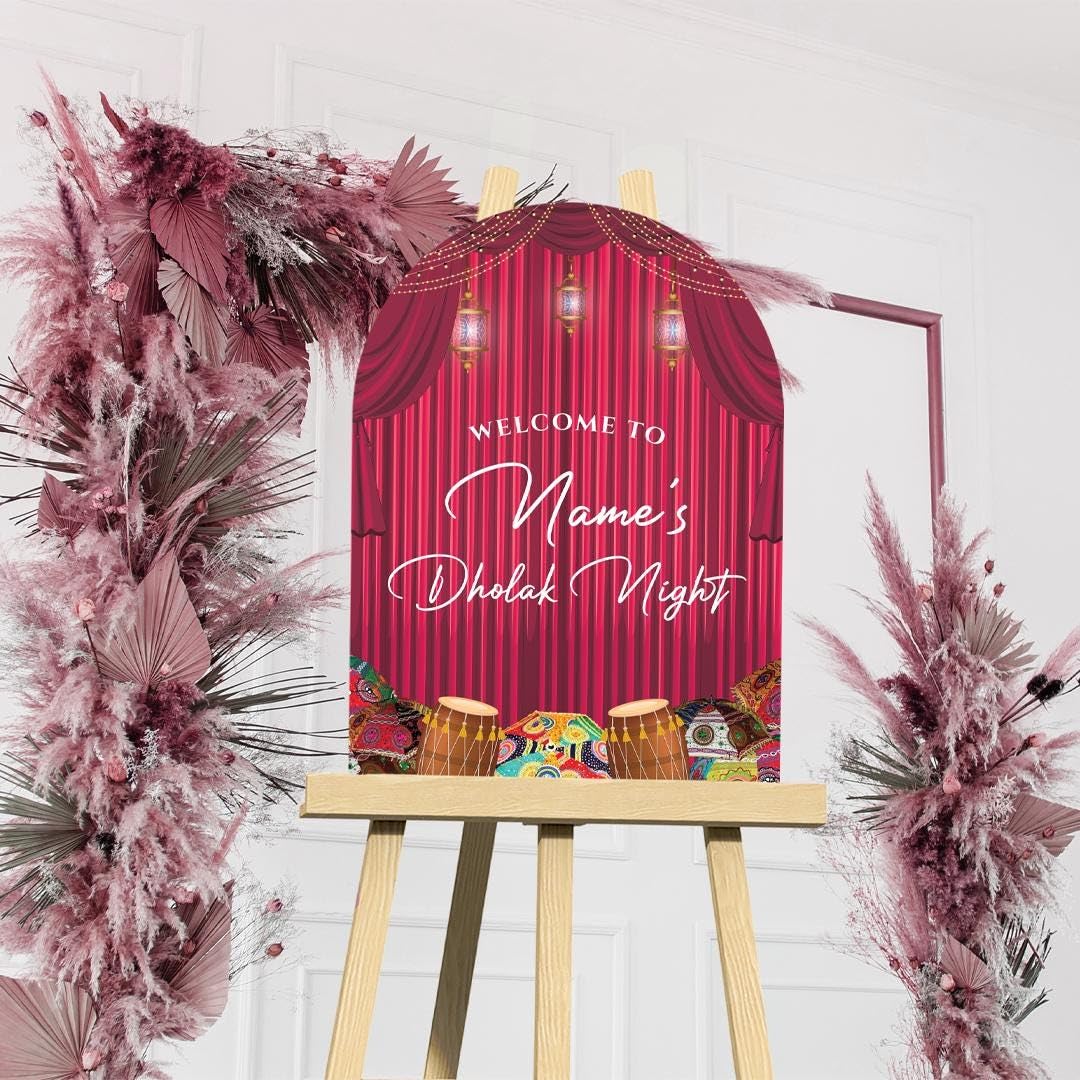 Dholki Arch Welcome Sign, A1, A2, A3 or A4, Pakistani Wedding, Punjabi Dholak Night, Muslim Dholak Welcome Sign, Mehndi Arch Welcome Board