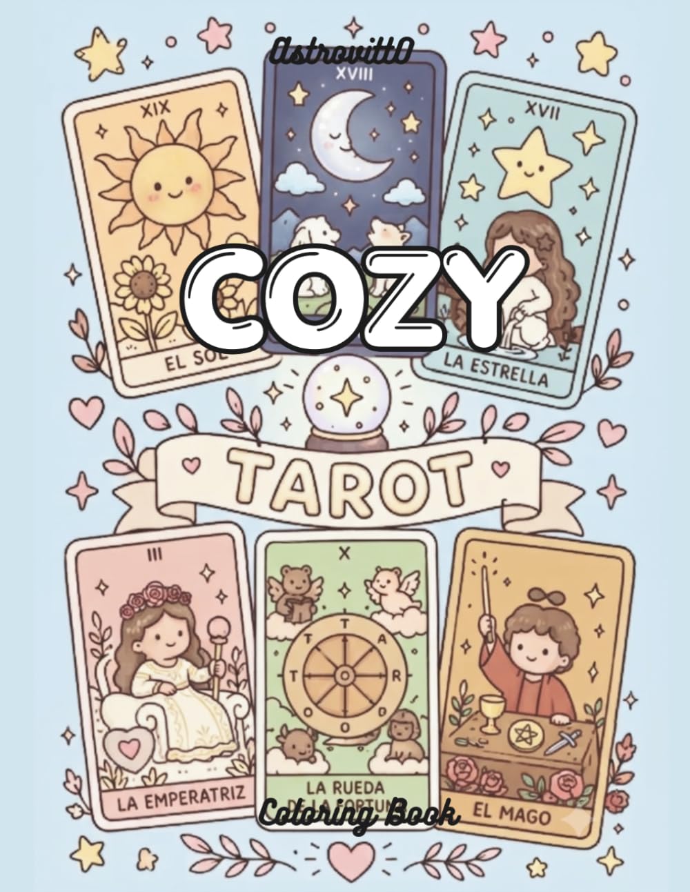 Cozy Tarot: A Whimsical and Relaxing Adventure for Mindfulness and Stress Relief.