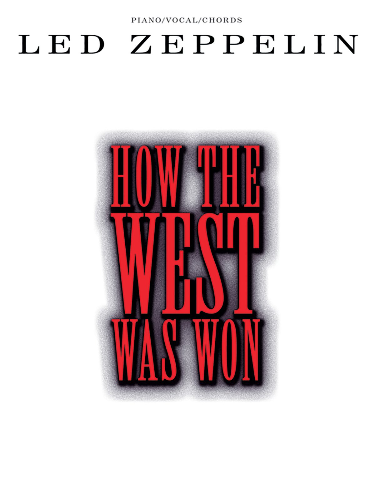How the West Was Won: Piano/Vocal/chords