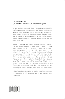 Der Bitcoin-Standard: Die dezentrale Alternative zum Zentralbankensystem. Über hartes Geld, Inflation und die Geschichte unseres Geldsystems