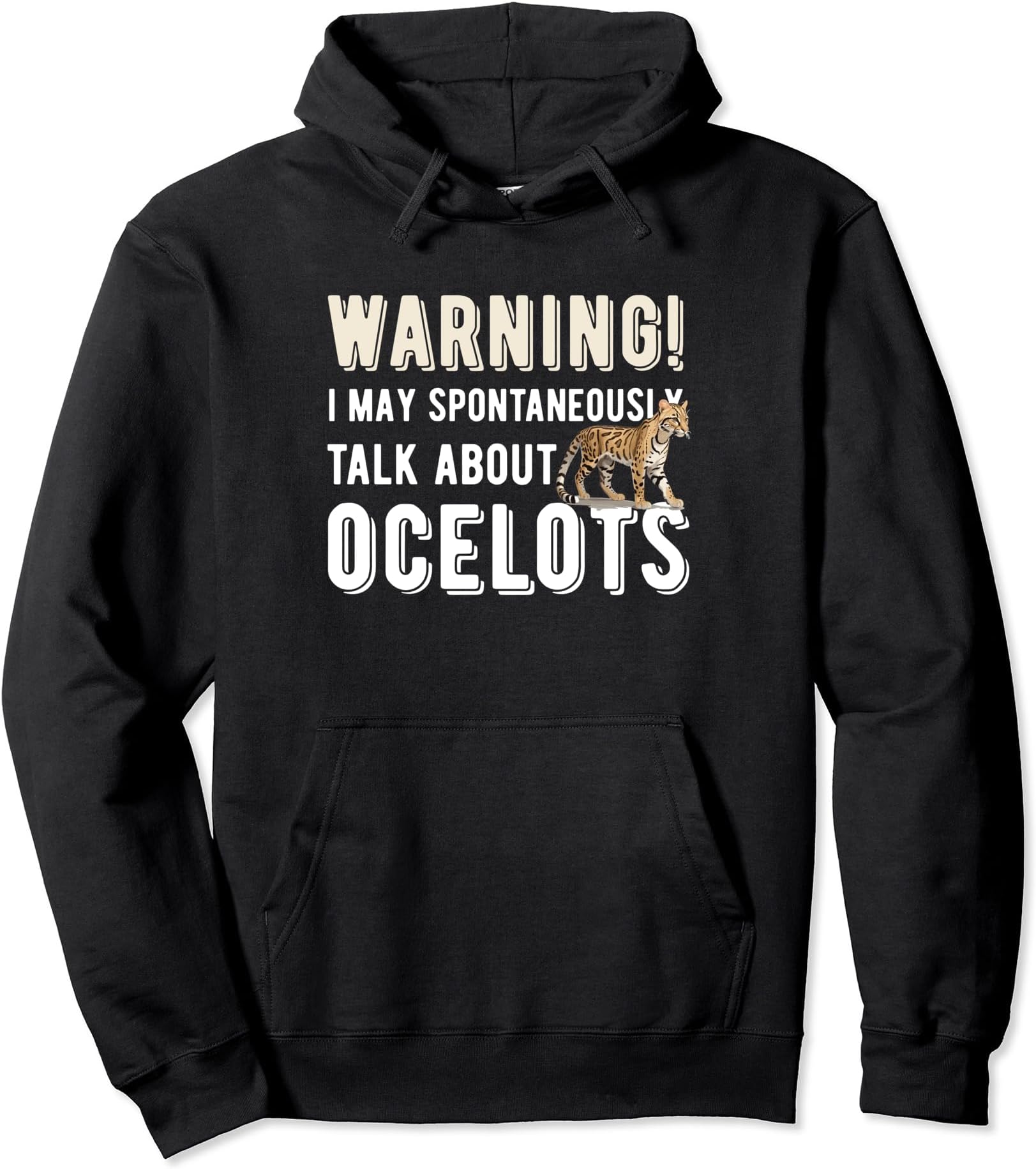 Ocelot Shirt Ocelot Lover Ocelots Pullover Hoodie