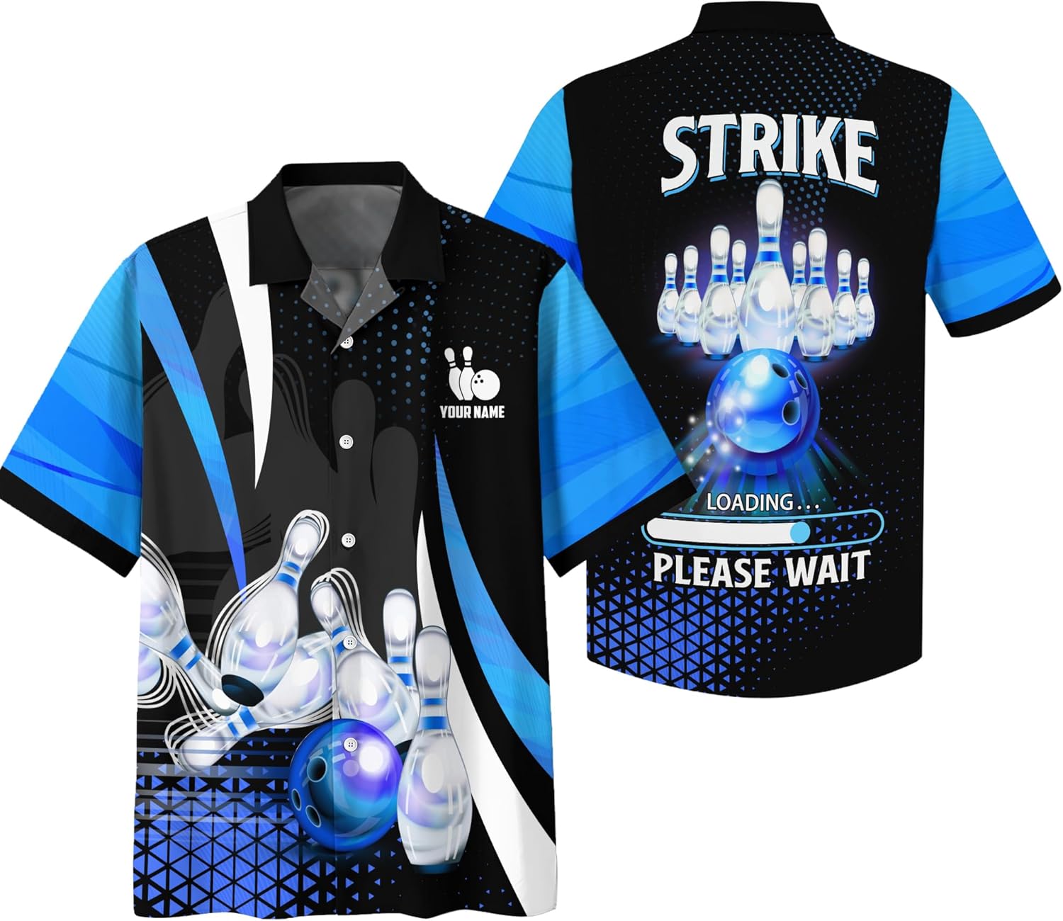 Short Sleeve Bowling Hawaii Shirt Personalized Blue Strike Bowling Pin Button Down Shirt Loading Please Wait Hawaiian Shirt