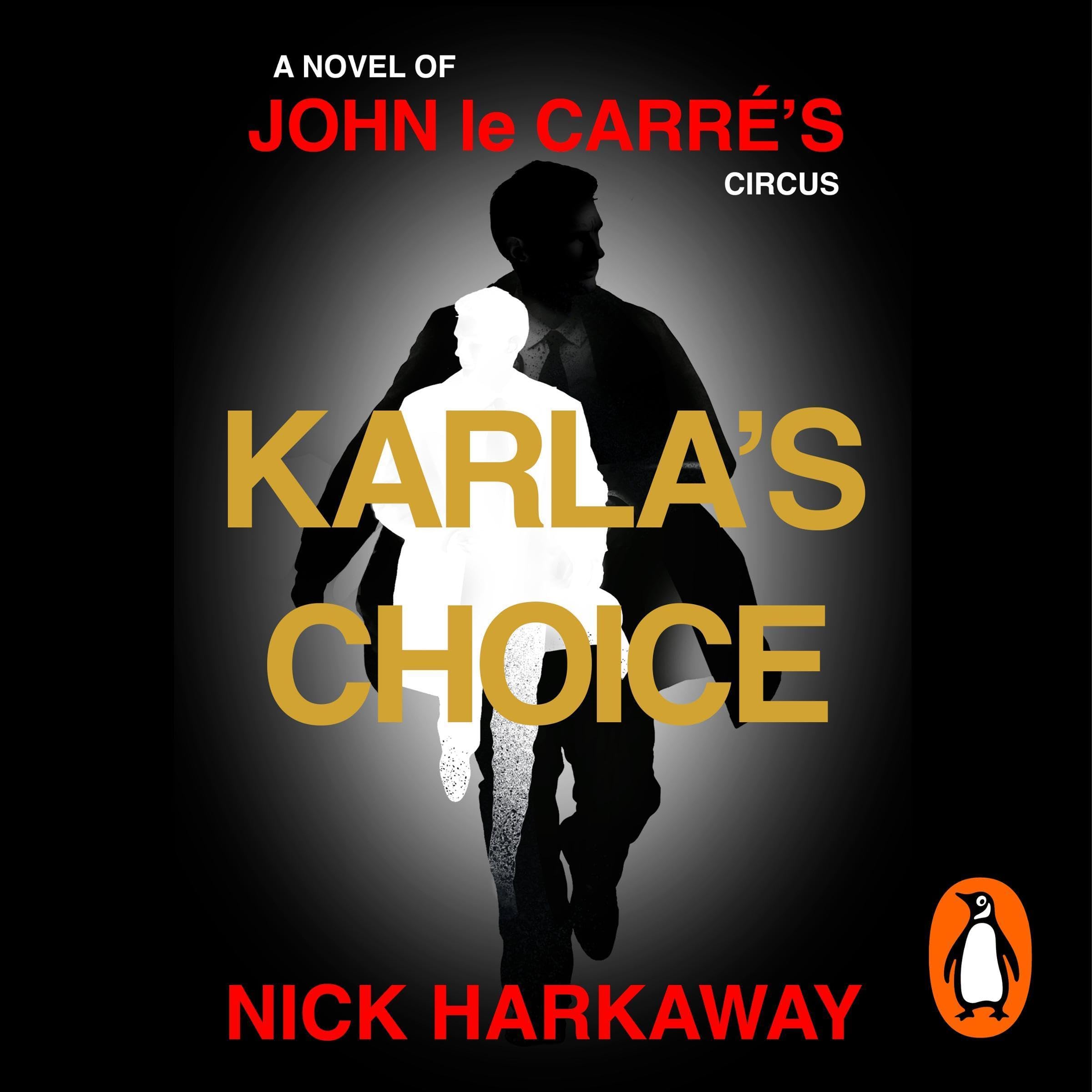 Karla's Choice