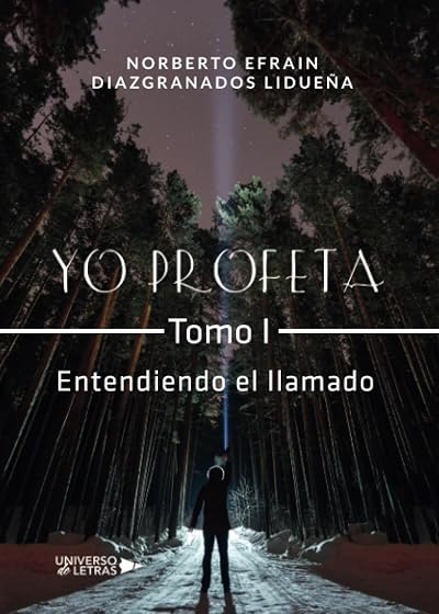 Yo Profeta Tomo I