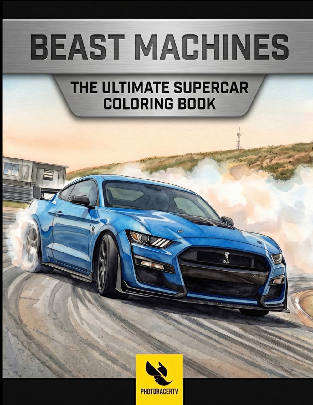 BEAST SPORTSCAR MACHINES: The Ultimate Supercar Coloring Book