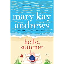 Hello, Summer A Novel
