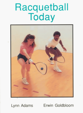 Racquetball Today (Wests Physical Activities Series)