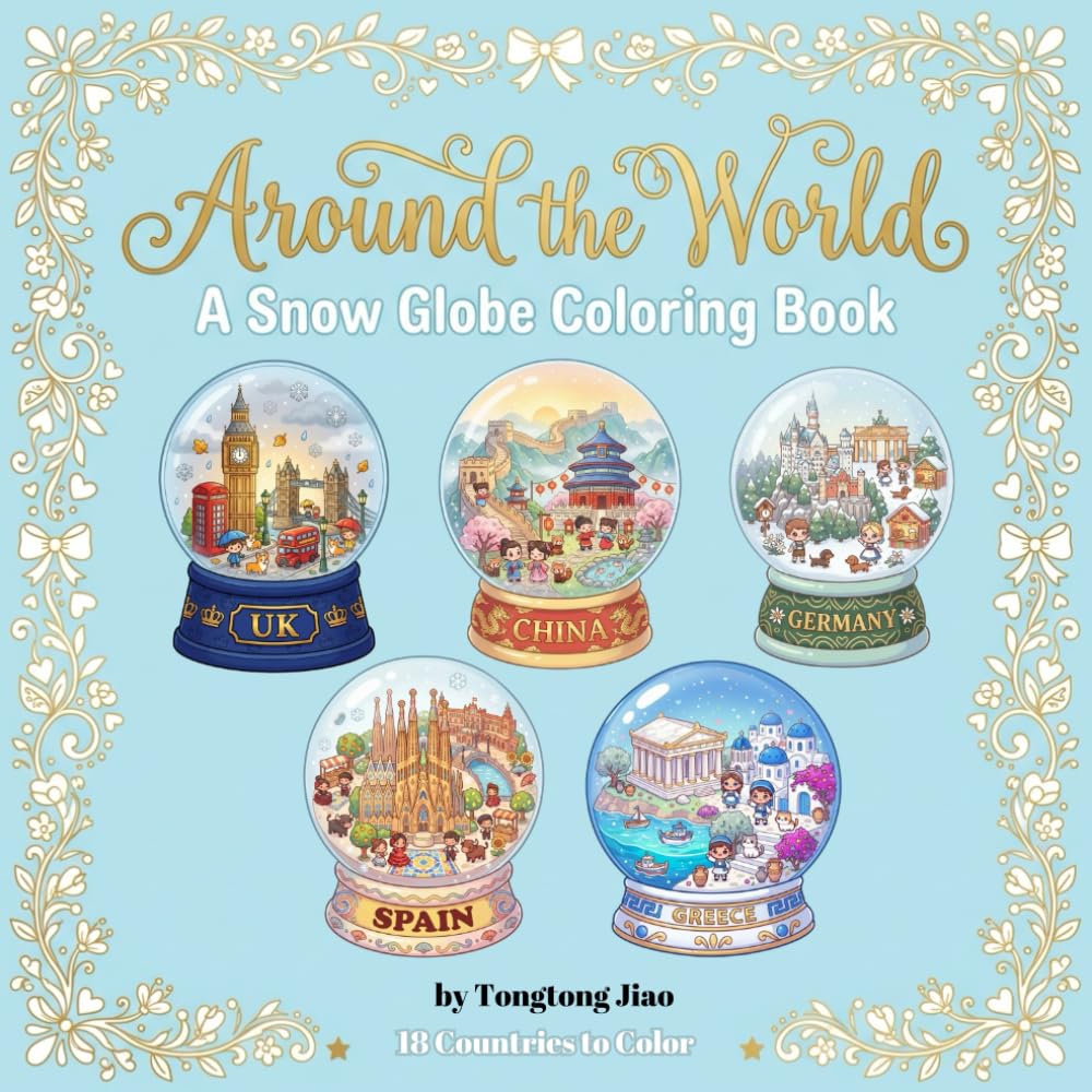Around the World: A Snow Globe Coloring Book
