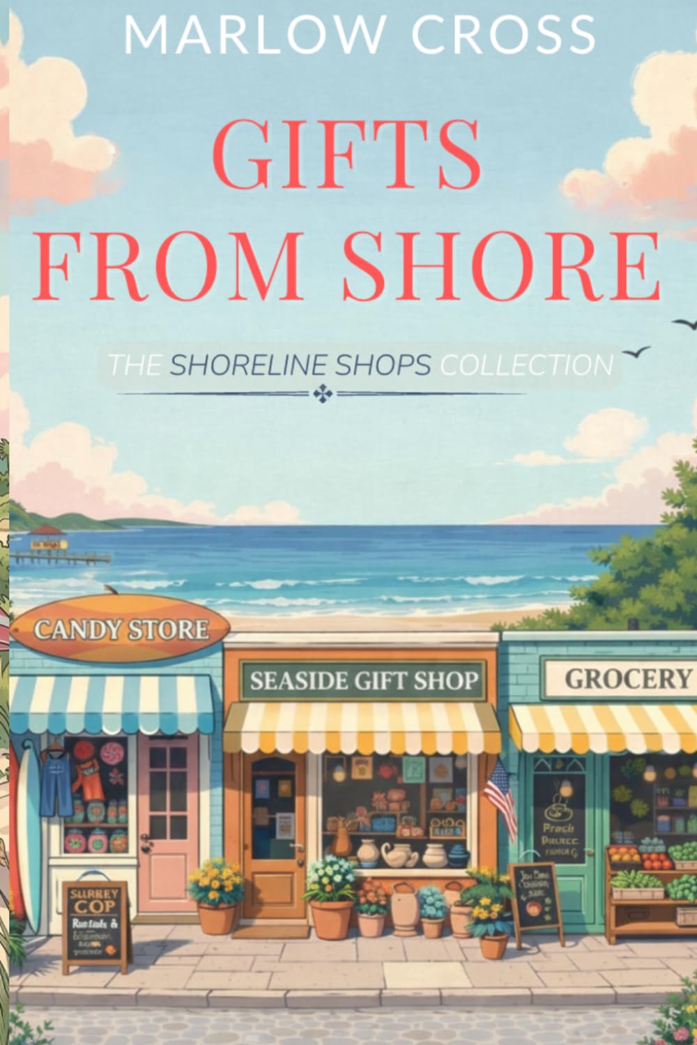 Gifts from Shore (The Shoreline Shops Collection)